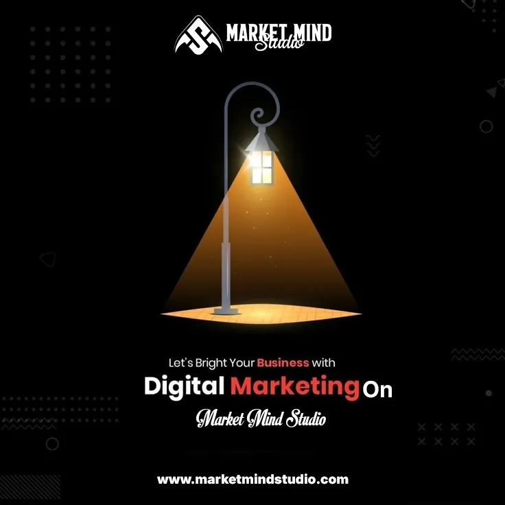 Let's Bright Your Business with Digital Marketing on marketmindstudio